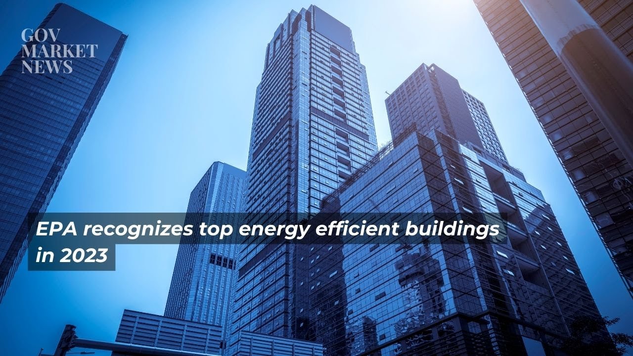 Picture of EPA recognizes 2023's top energy efficient buildings - Government ...