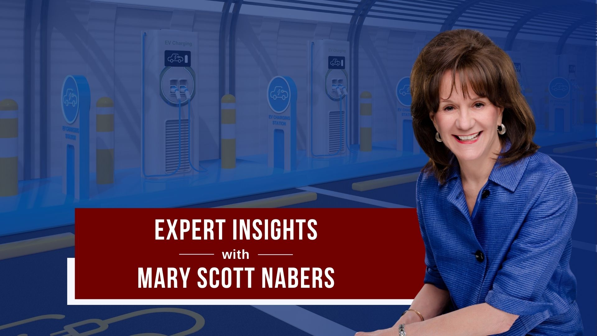 Mary Scott Nabers is imposed over a electric vehicle charging stations in this week's insight.