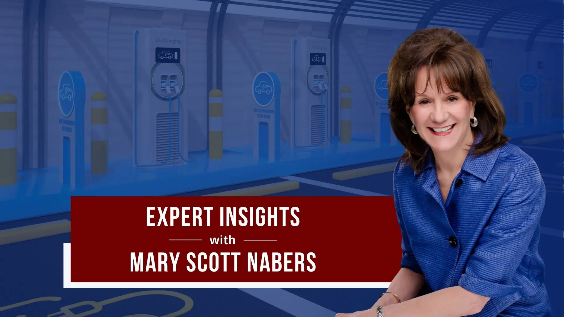 Mary Scott Nabers is imposed over a electric vehicle charging stations in this week's insight.