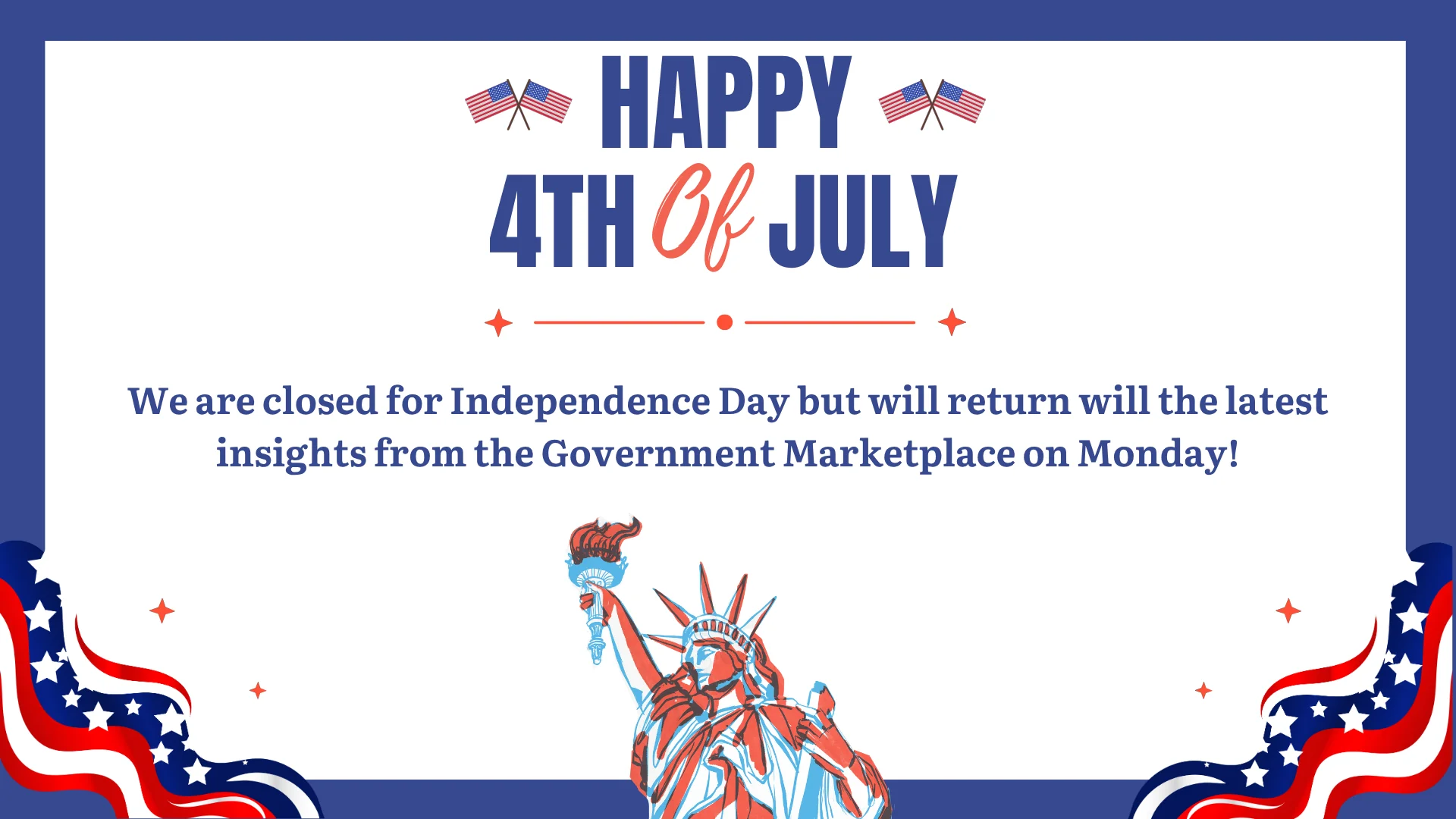The SPI offices will be closed on Friday, July 4 in observance of Independence Day. Please join us back here tomorrow for the latest news from the public sector marketplace!