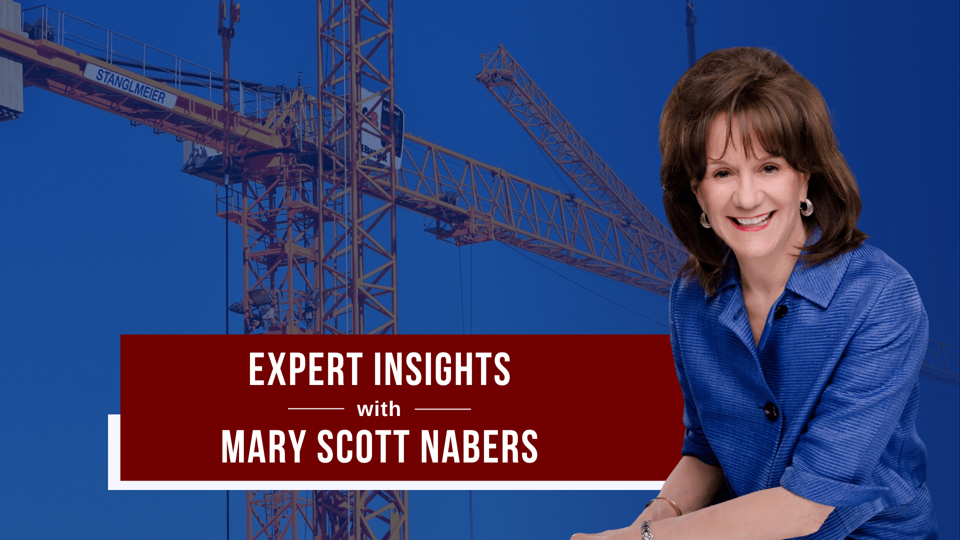 Mary Scott Nabers before construction cranes for her weekly column.